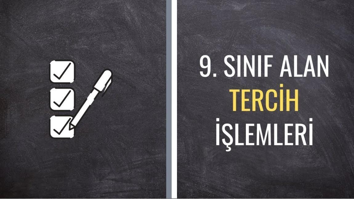 9. SINIF ÖĞRENCİLERİMİZİN ALAN TERCİHLERİ 9-10 EYLÜL TARİHLERİNDE YAPILACAK